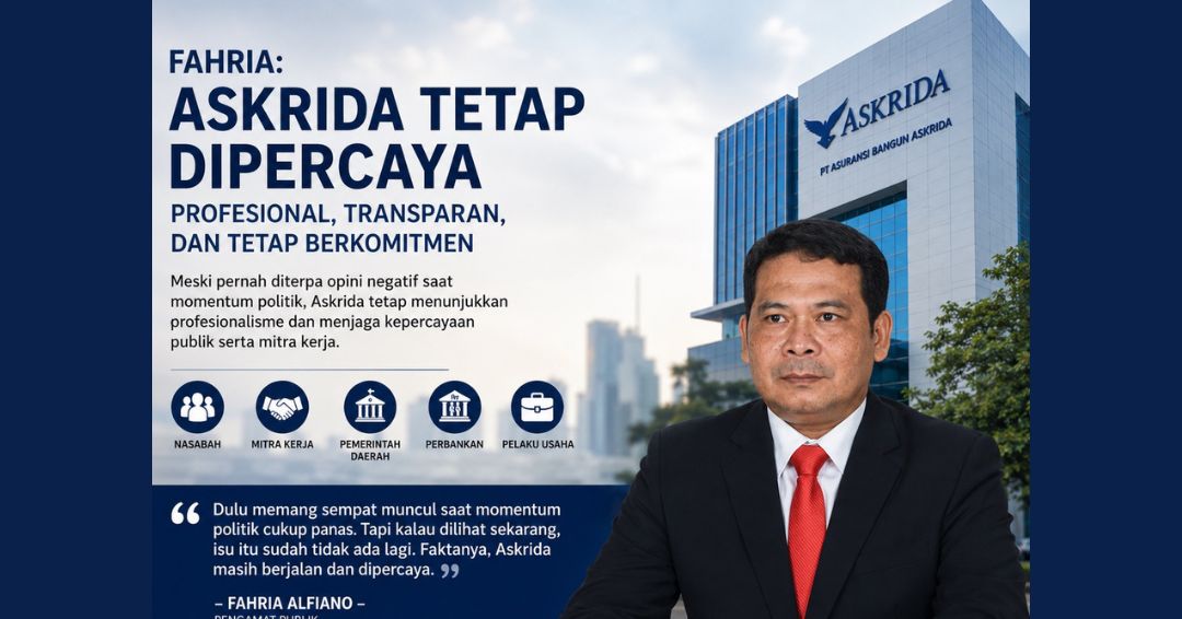 Askrida Tetap Kokoh Meski Pernah Dihantam Opini Negatif